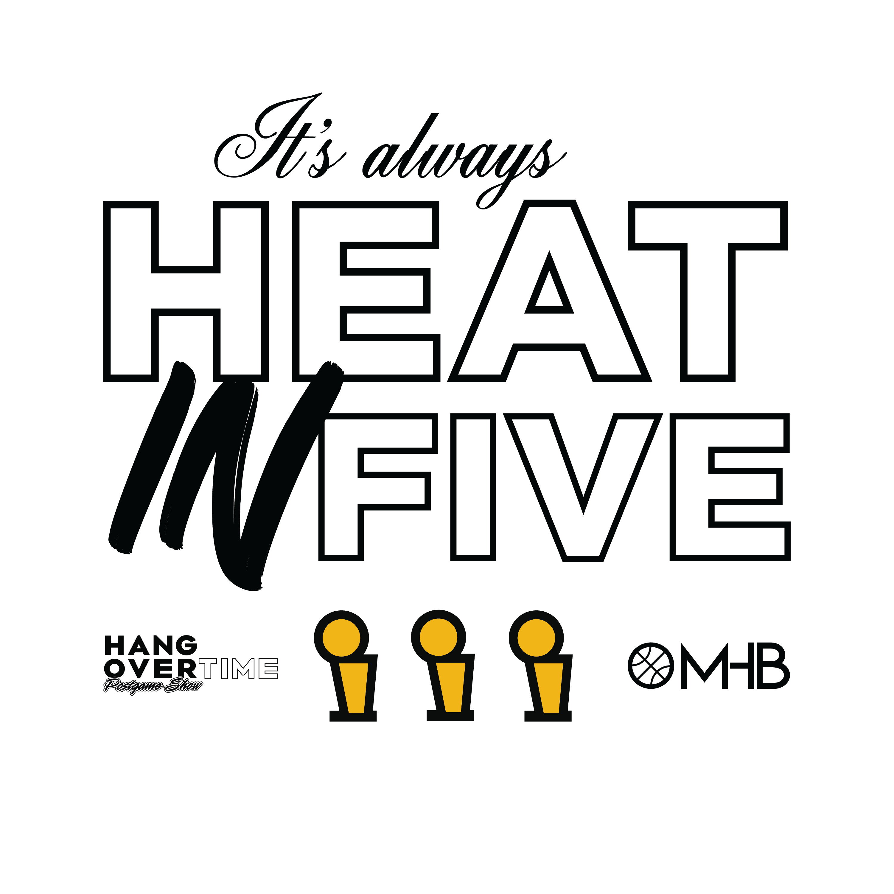 Heat In 5 (“HOT” - White Edition)